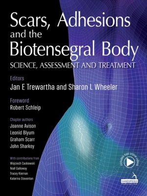 cover image of Scars, Adhesions and the Biotensegral Body